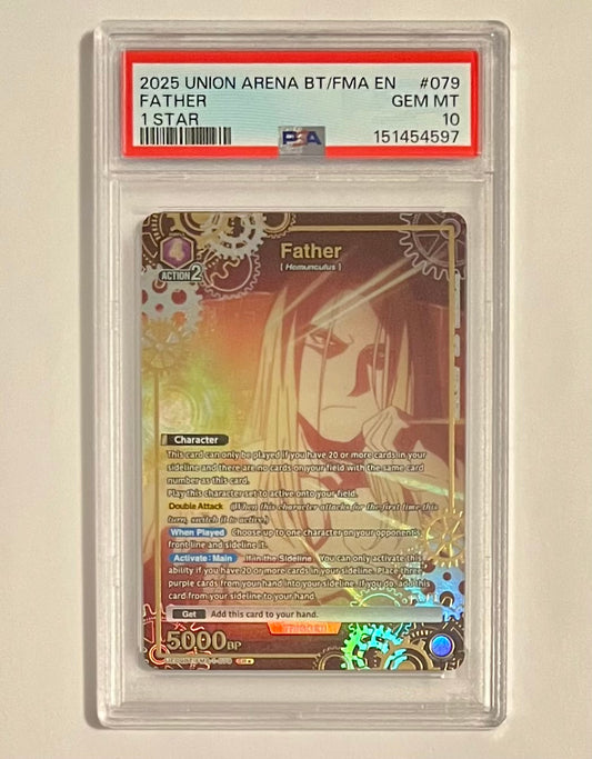2025 UNION ARENA Booster Fullmetal Alchemist Father #079 1 Star GEM MT (PSA 10)